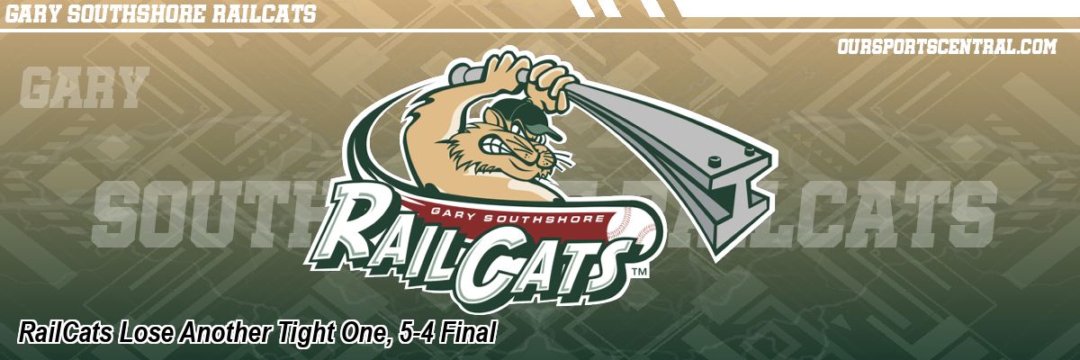 RailCats Lose Another Tight One, 5-4 Final