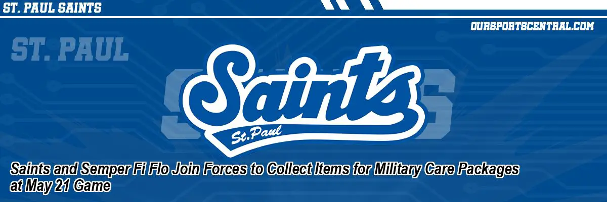 Saints and Semper Fi Flo Join Forces to Collect Items for Military Care Packages at May 21 Game