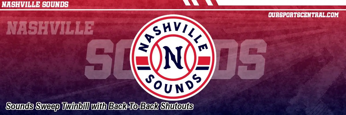 Sounds Sweep Twinbill with Back-To-Back Shutouts