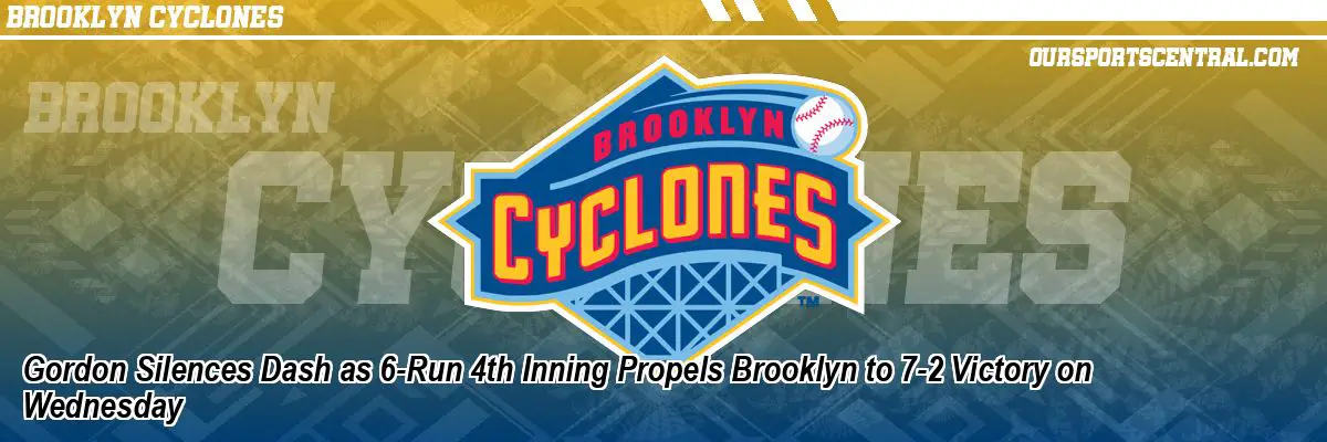 Gordon Silences Dash as 6-Run 4th Inning Propels Brooklyn to 7-2 Victory on Wednesday