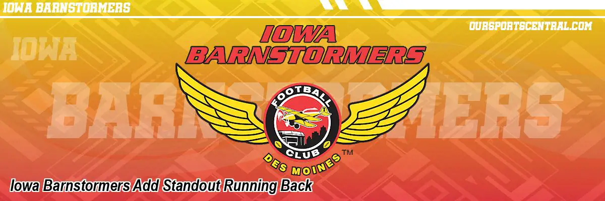 Iowa Barnstormers Add Standout Running Back