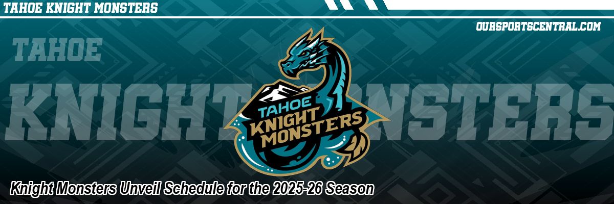 Knight Monsters Unveil Schedule for the 2025-26 Season