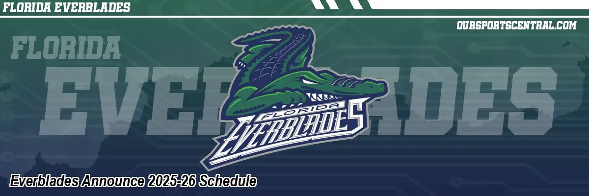 Everblades Announce 2025-26 Schedule