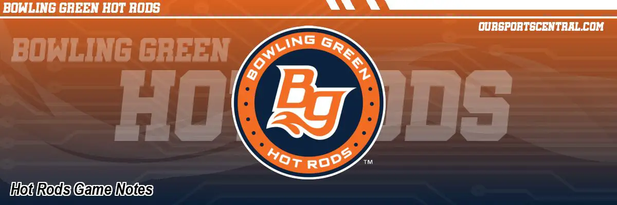 Hot Rods Game Notes