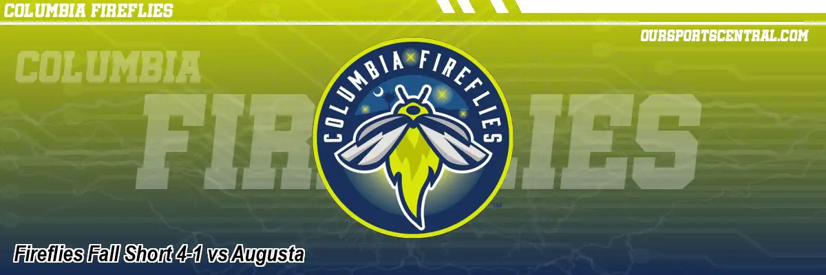 Fireflies Fall Short 4-1 vs Augusta