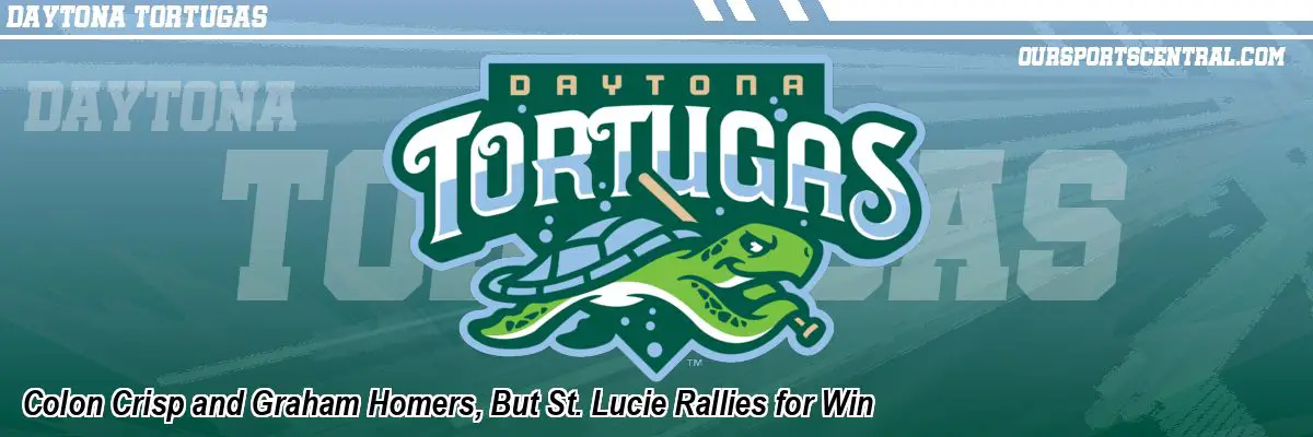 Colon Crisp and Graham Homers, But St. Lucie Rallies for Win