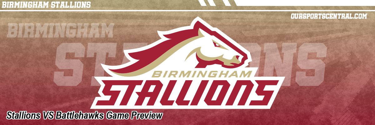 Stallions VS Battlehawks Game Preview