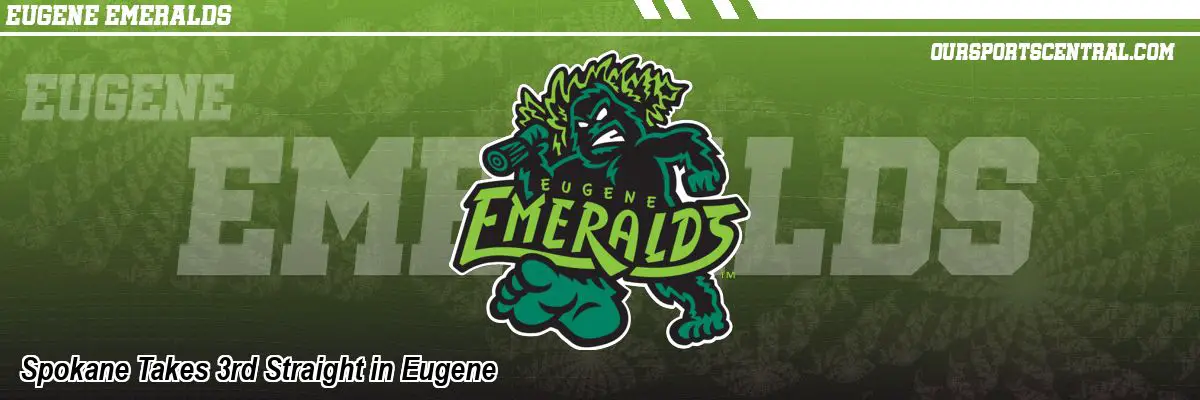 Spokane Takes 3rd Straight in Eugene