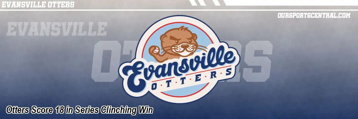 Otters Score 18 in Series Clinching Win