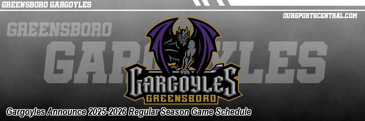 Gargoyles Announce 2025-2026 Regular Season Game Schedule