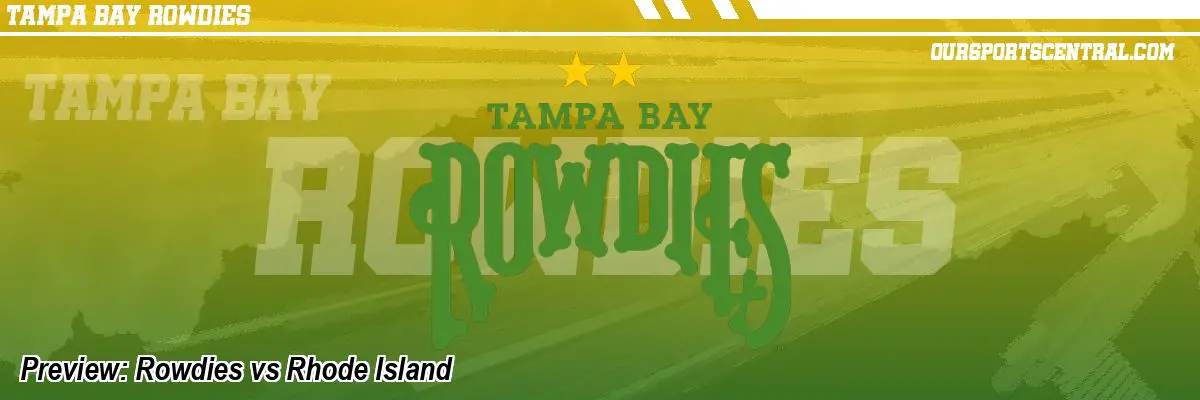 Preview: Rowdies vs Rhode Island