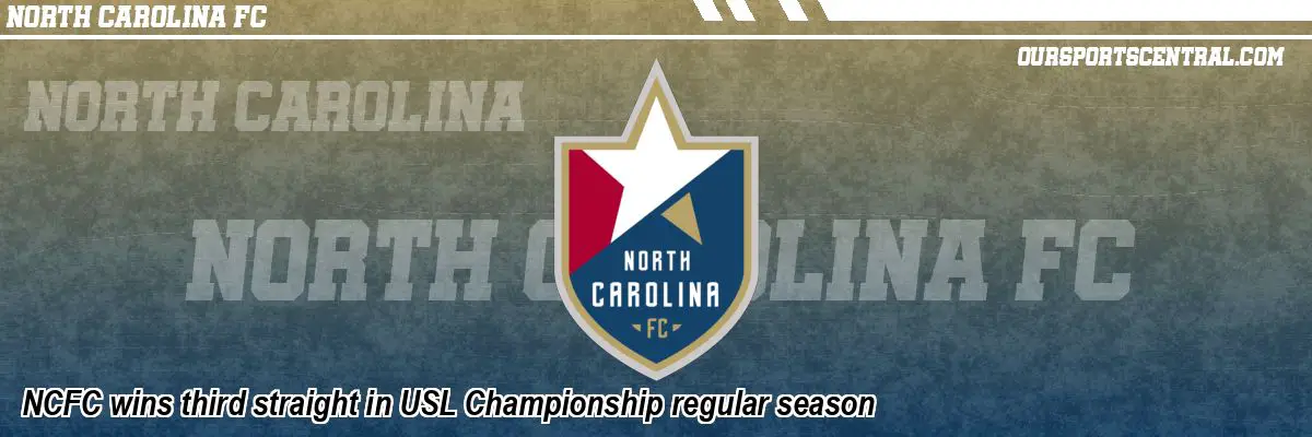 NCFC wins third straight in USL Championship regular season