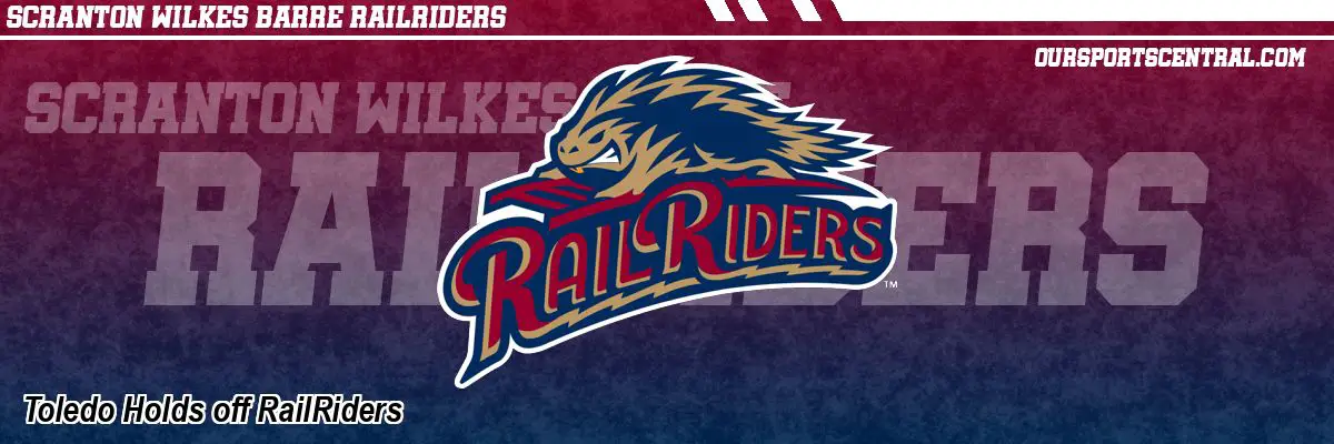 Toledo Holds off RailRiders
