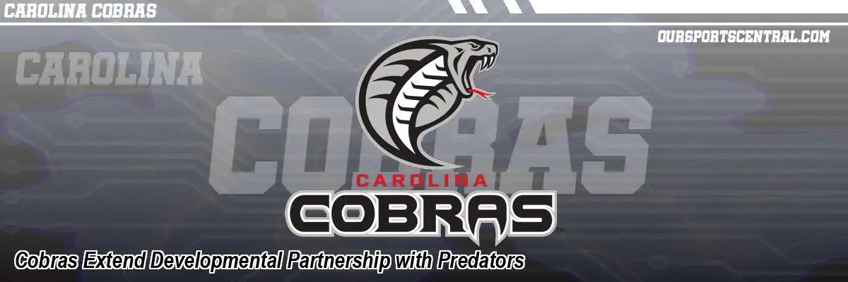 Cobras Extend Developmental Partnership with Predators