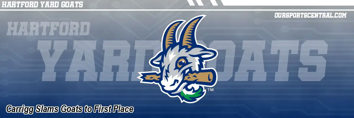 Carrigg Slams Goats to First Place