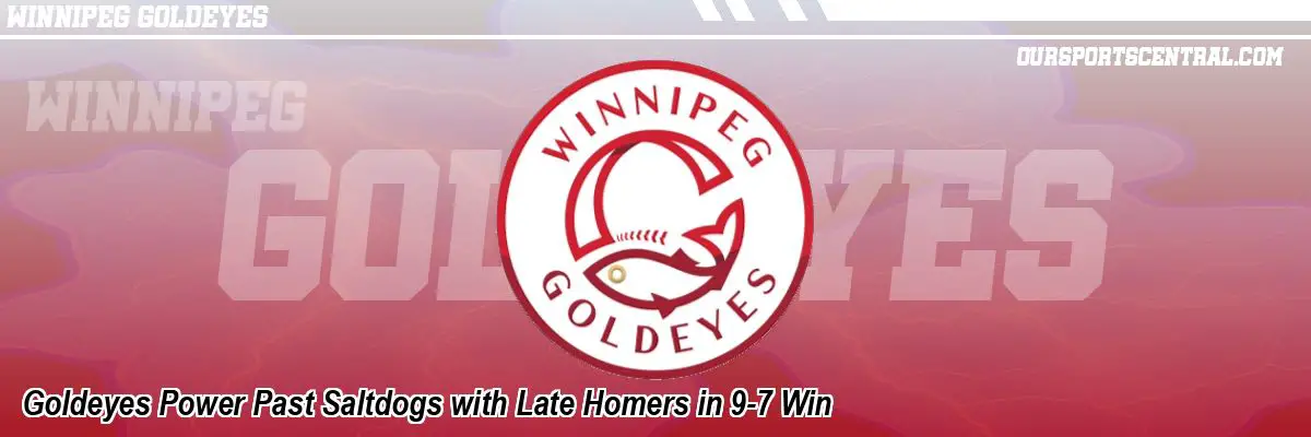 Goldeyes Power Past Saltdogs with Late Homers in 9-7 Win
