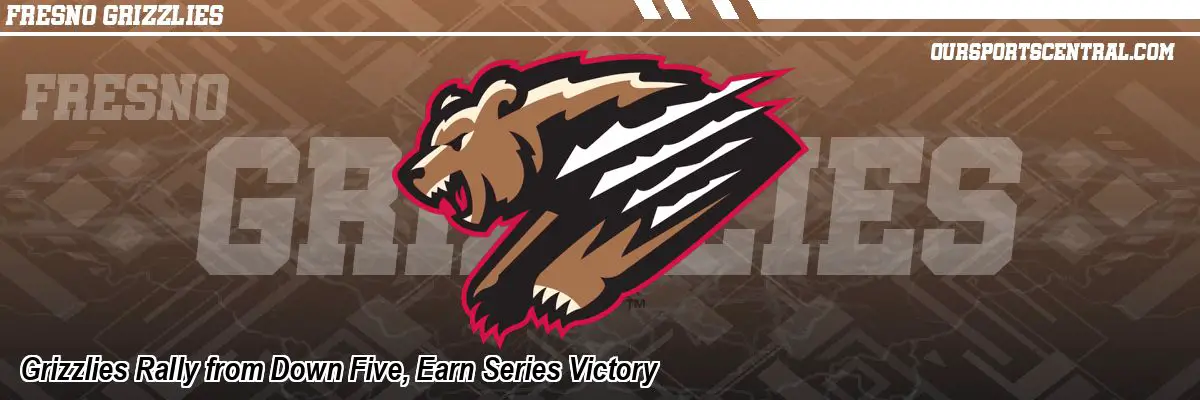 Grizzlies Rally from Down Five, Earn Series Victory