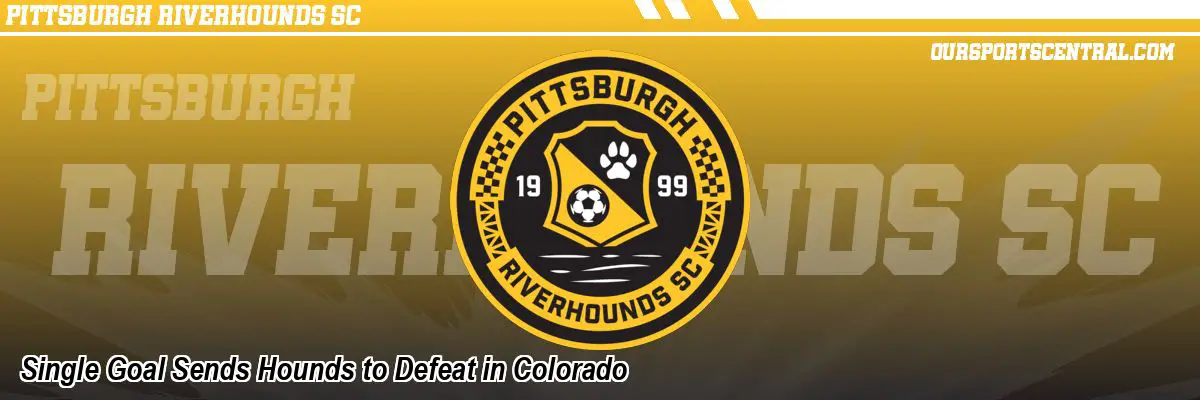Single Goal Sends Hounds to Defeat in Colorado