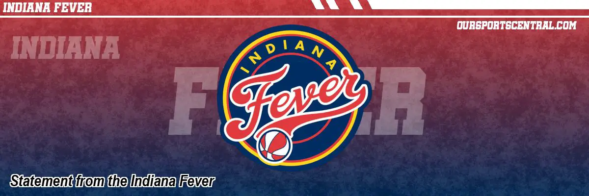 Statement from the Indiana Fever