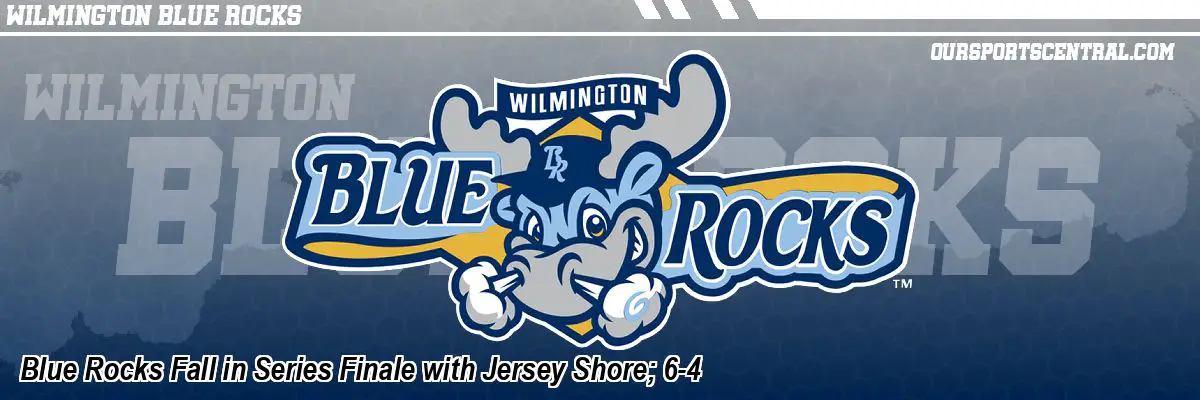 Blue Rocks Fall in Series Finale with Jersey Shore; 6-4