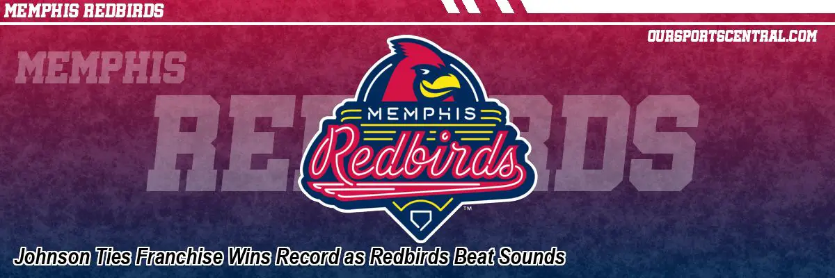 Johnson Ties Franchise Wins Record as Redbirds Beat Sounds