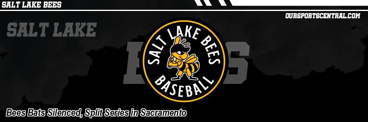 Bees Bats Silenced, Split Series in Sacramento
