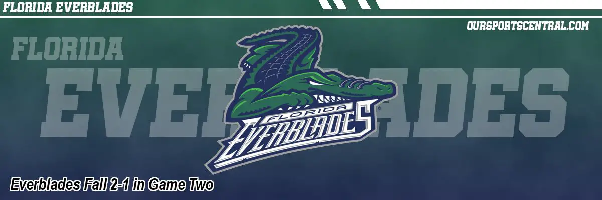 Everblades Fall 2-1 in Game Two