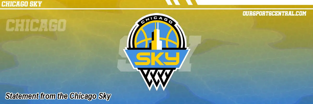 Statement from the Chicago Sky