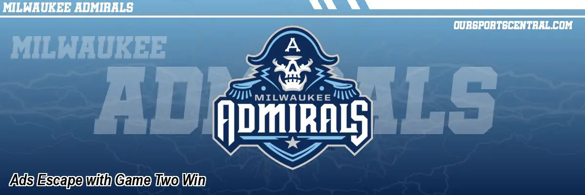 Ads Escape with Game Two Win