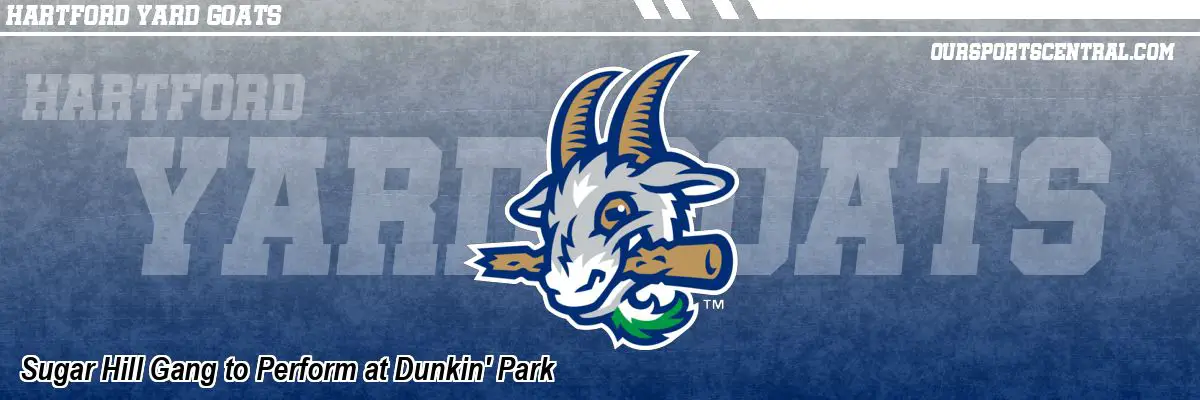 Sugar Hill Gang to Perform at Dunkin' Park