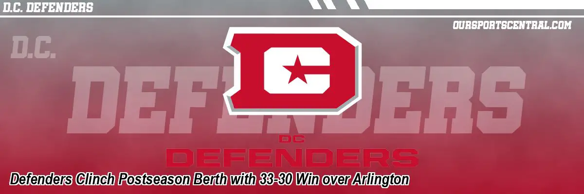 Defenders Clinch Postseason Berth with 33-30 Win over Arlington