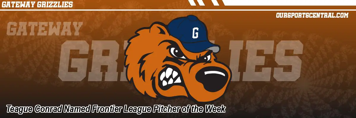 Teague Conrad Named Frontier League Pitcher of the Week