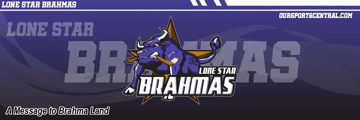 A Message to Brahma Land