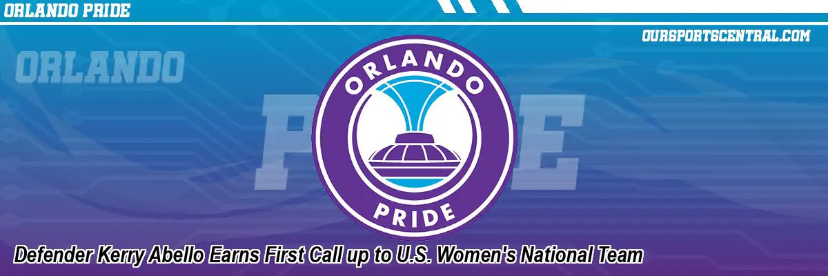 Defender Kerry Abello Earns First Call up to U.S. Women's National Team