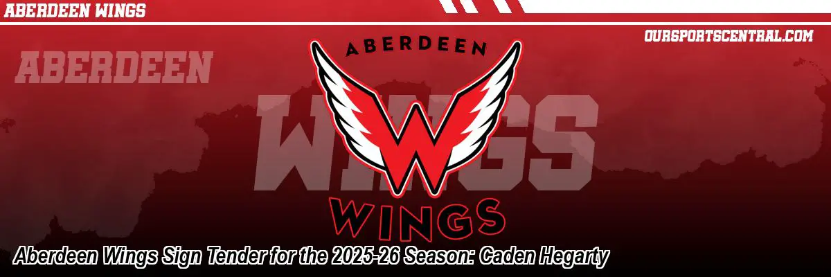 Aberdeen Wings Sign Tender for the 2025-26 Season: Caden Hegarty