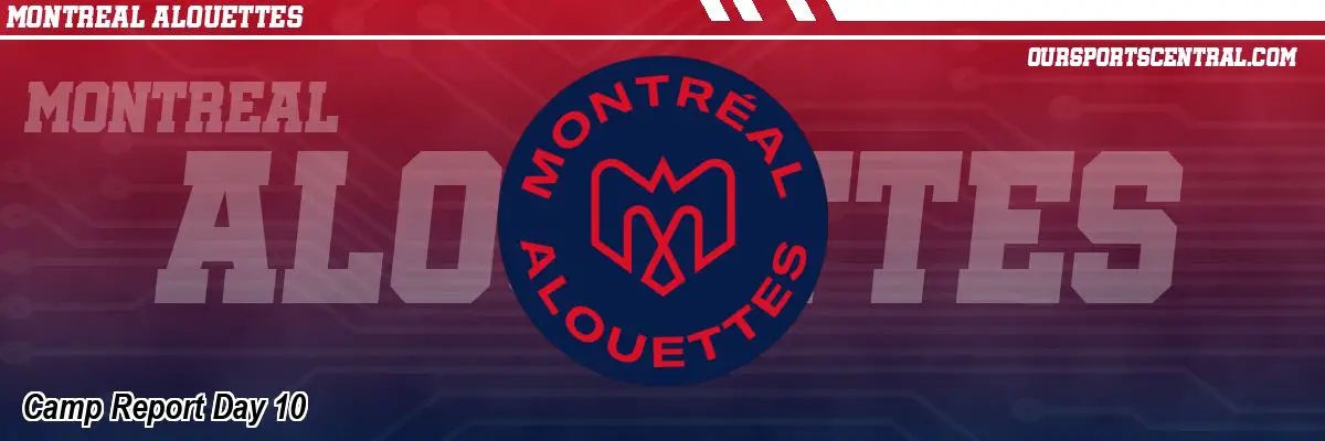 Camp Report Day 10