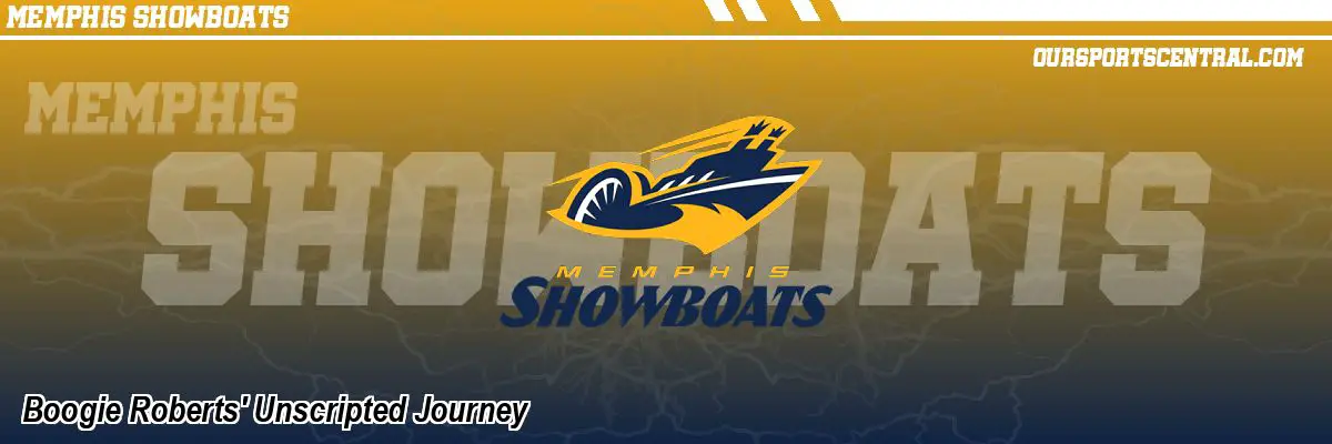 Boogie Roberts' Unscripted Journey