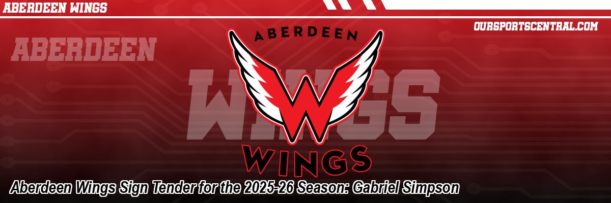 Aberdeen Wings Sign Tender for the 2025-26 Season: Gabriel Simpson