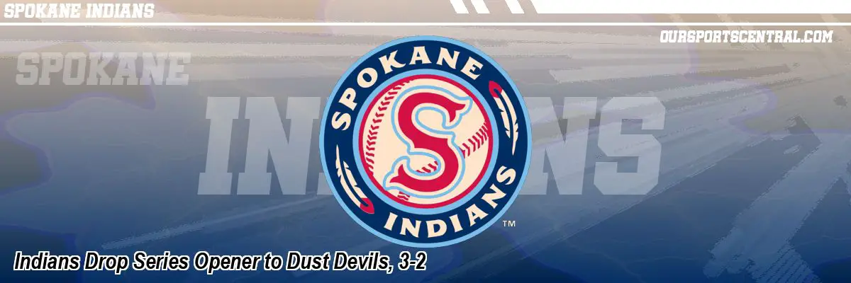Indians Drop Series Opener to Dust Devils, 3-2