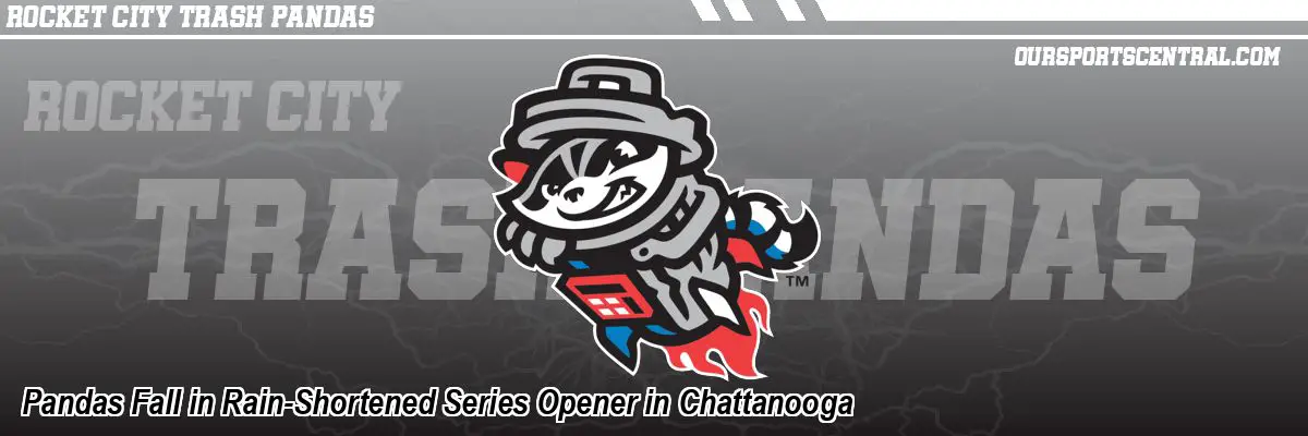 Pandas Fall in Rain-Shortened Series Opener in Chattanooga
