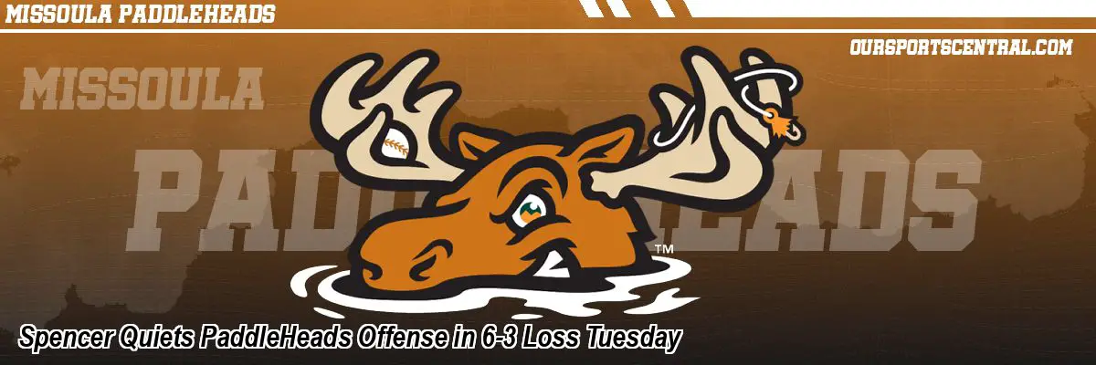 Spencer Quiets PaddleHeads Offense in 6-3 Loss Tuesday