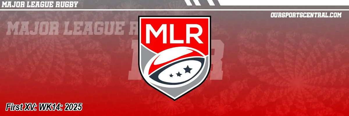First XV: WK14: 2025