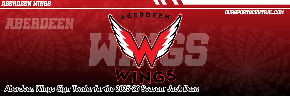 Aberdeen Wings Sign Tender for the 2025-26 Season: Jack Dean