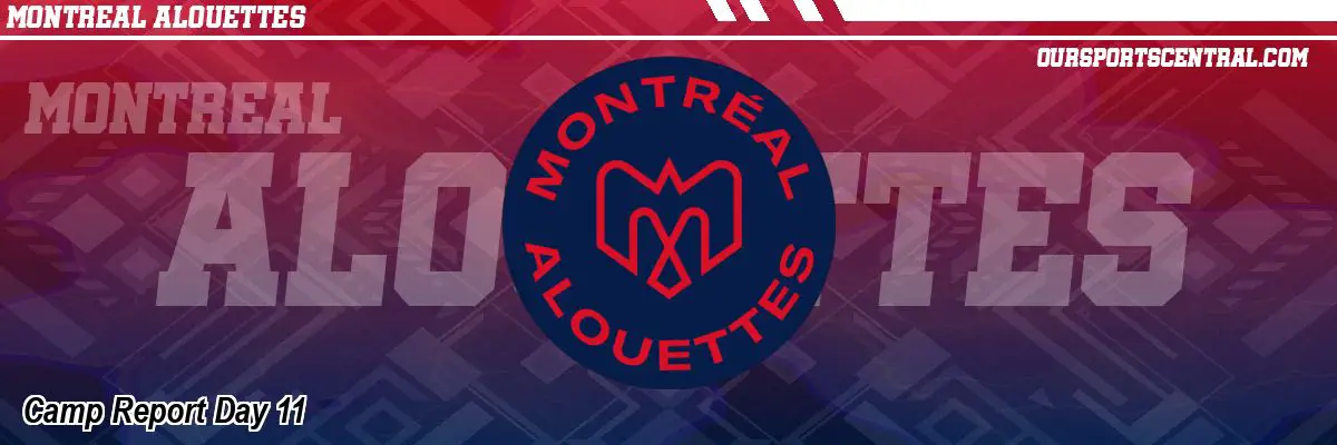 Camp Report Day 11