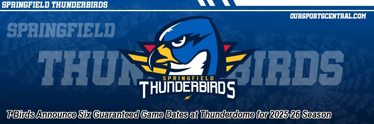 T-Birds Announce Six Guaranteed Game Dates at Thunderdome for 2025-26 Season