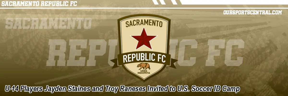 U-14 Players Jayden Staines and Troy Raneses Invited to U.S. Soccer ID Camp
