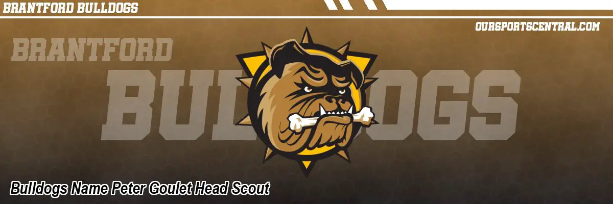 Bulldogs Name Peter Goulet Head Scout