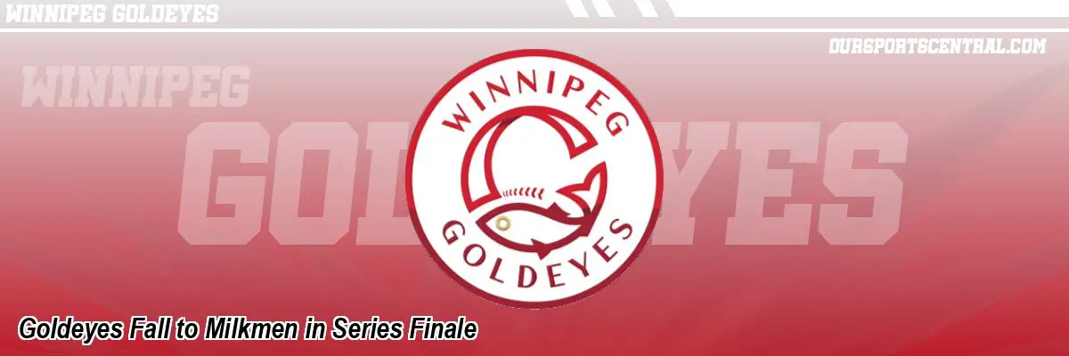 Goldeyes Fall to Milkmen in Series Finale