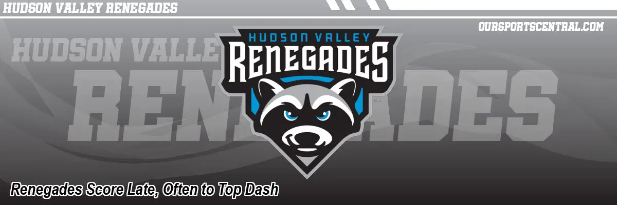 Renegades Score Late, Often to Top Dash