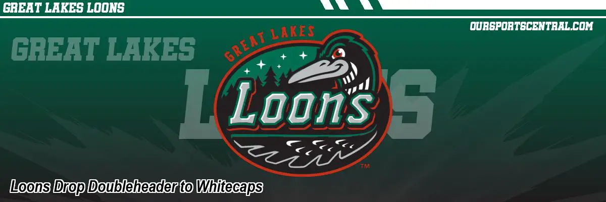 Loons Drop Doubleheader to Whitecaps